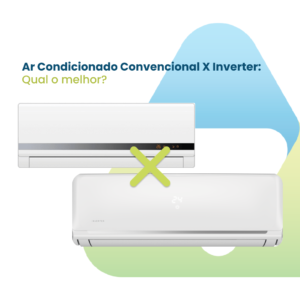 Imagem de dois ar-condicionados, um inverter e um convencional e o texto 'Ar condicionado convencional x inverter: qual o melhor?' com a logo da empresa Valttec